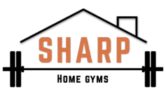 Sharp Home Gyms